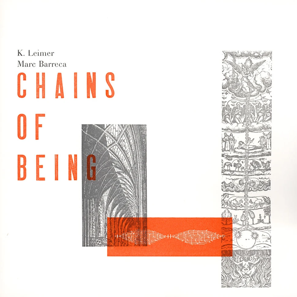 K. Leimer & Marc Barecca - Chains Of Being