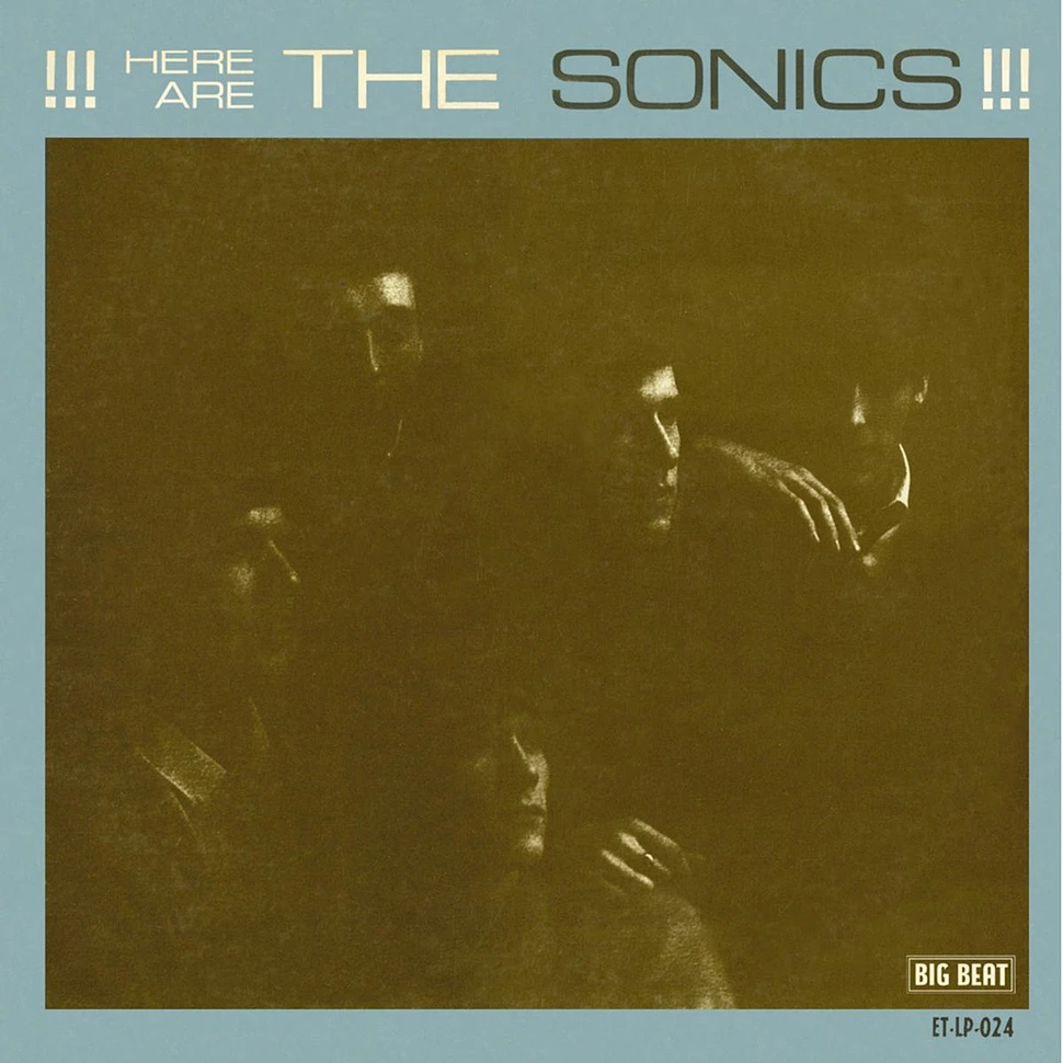 The Sonics - Here Are The Sonics