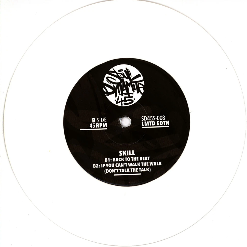 Skill - Da Hardcore Style For The B-Boy + 3 White Vinyl Edition