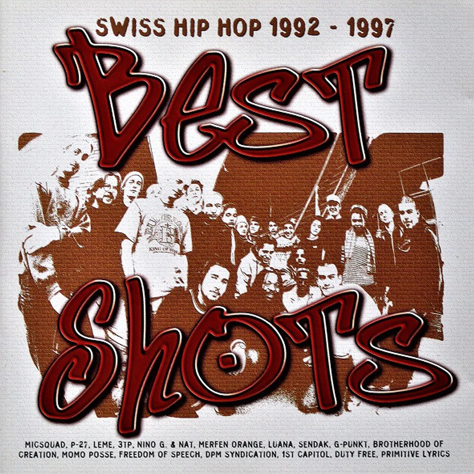 V.A. - Best Shots / Swiss Hip Hop 1992-1997