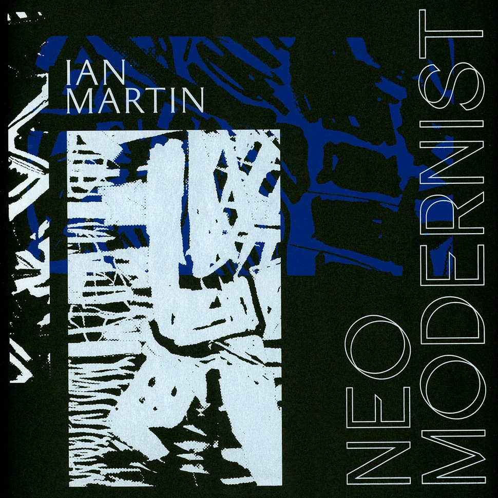 Ian Martin - Neo Modernist