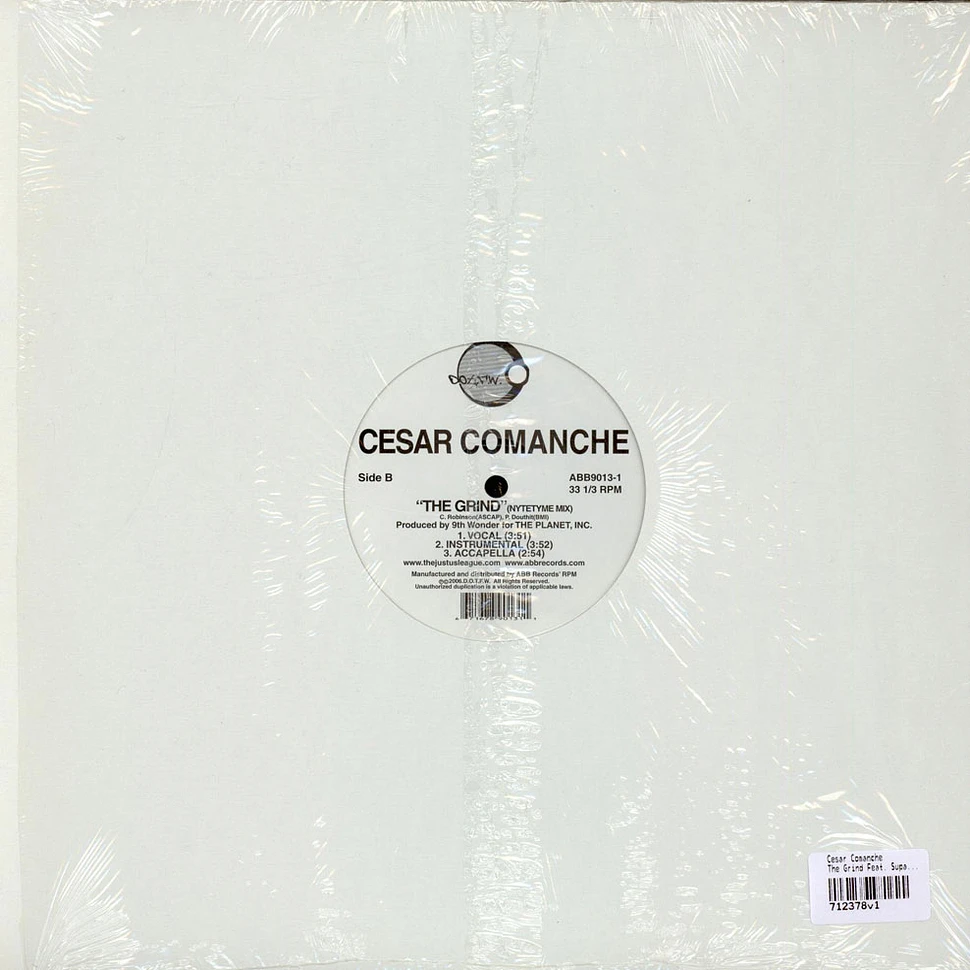 Cesar Comanche - The Grind