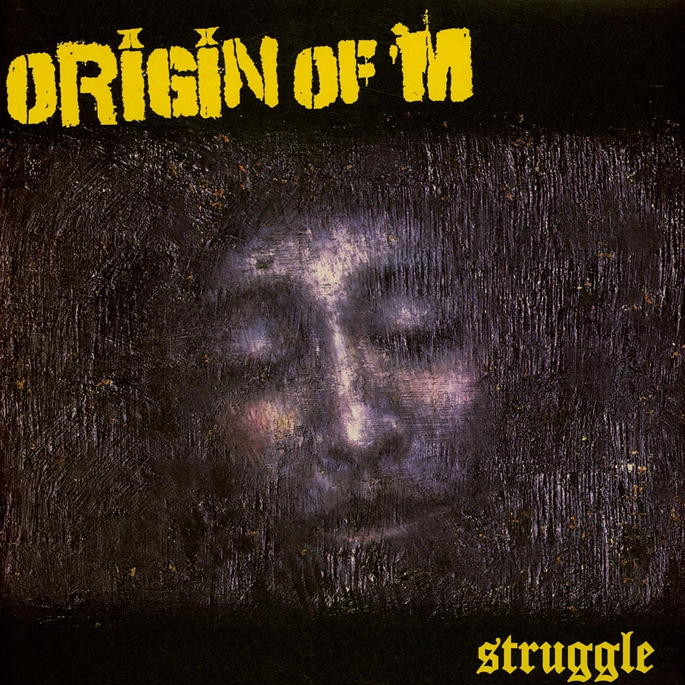 Origin Of [M] - Struggle