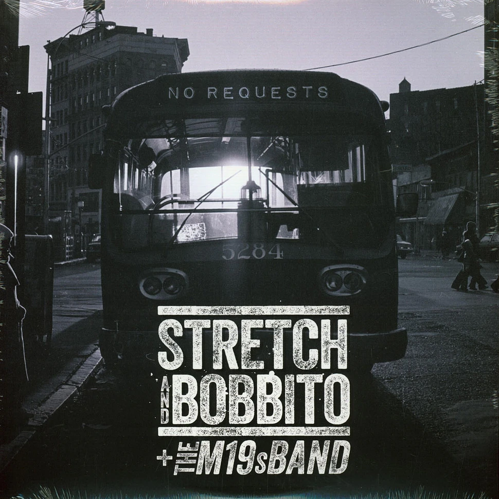 Stretch & Bobbito + The M19s Band - No Requests LP Version