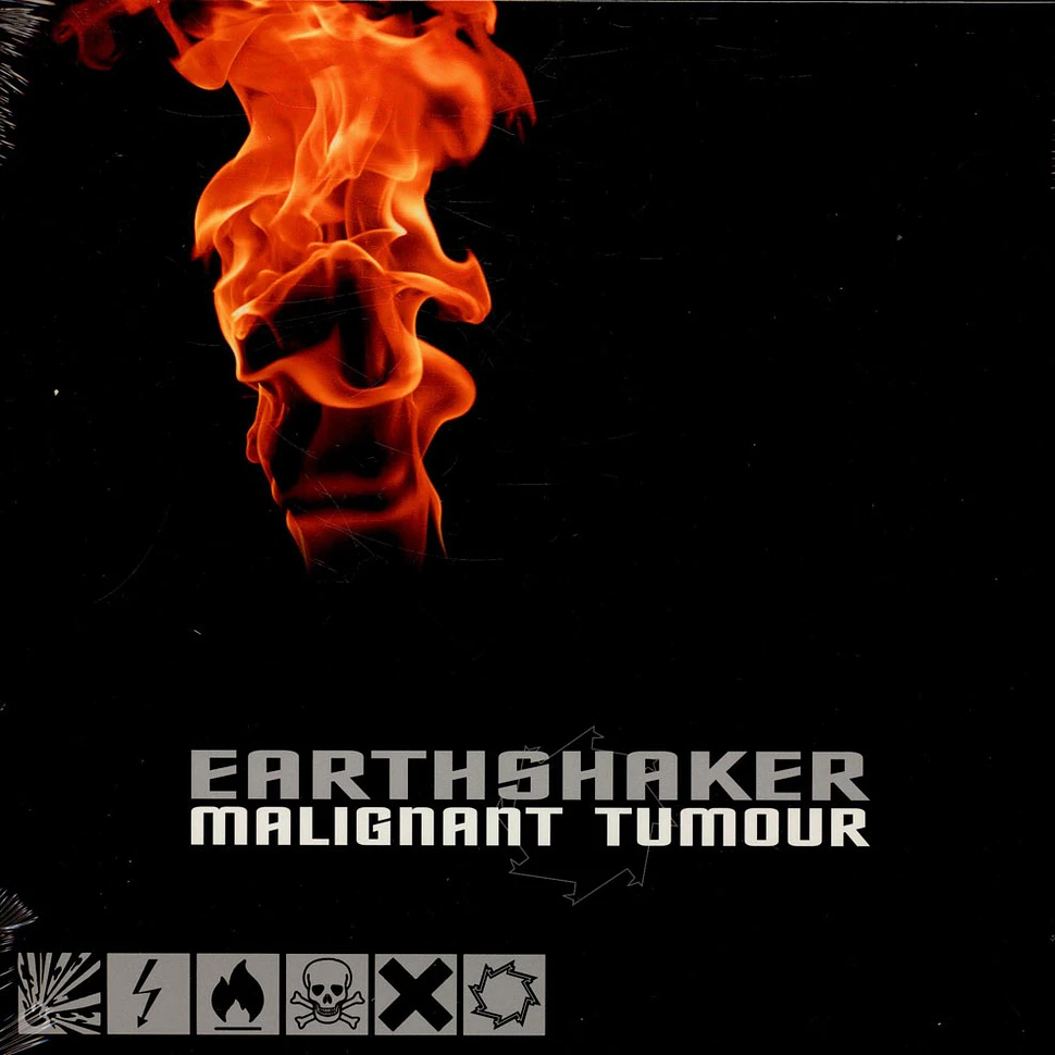 Malignant Tumour - Earthshaker