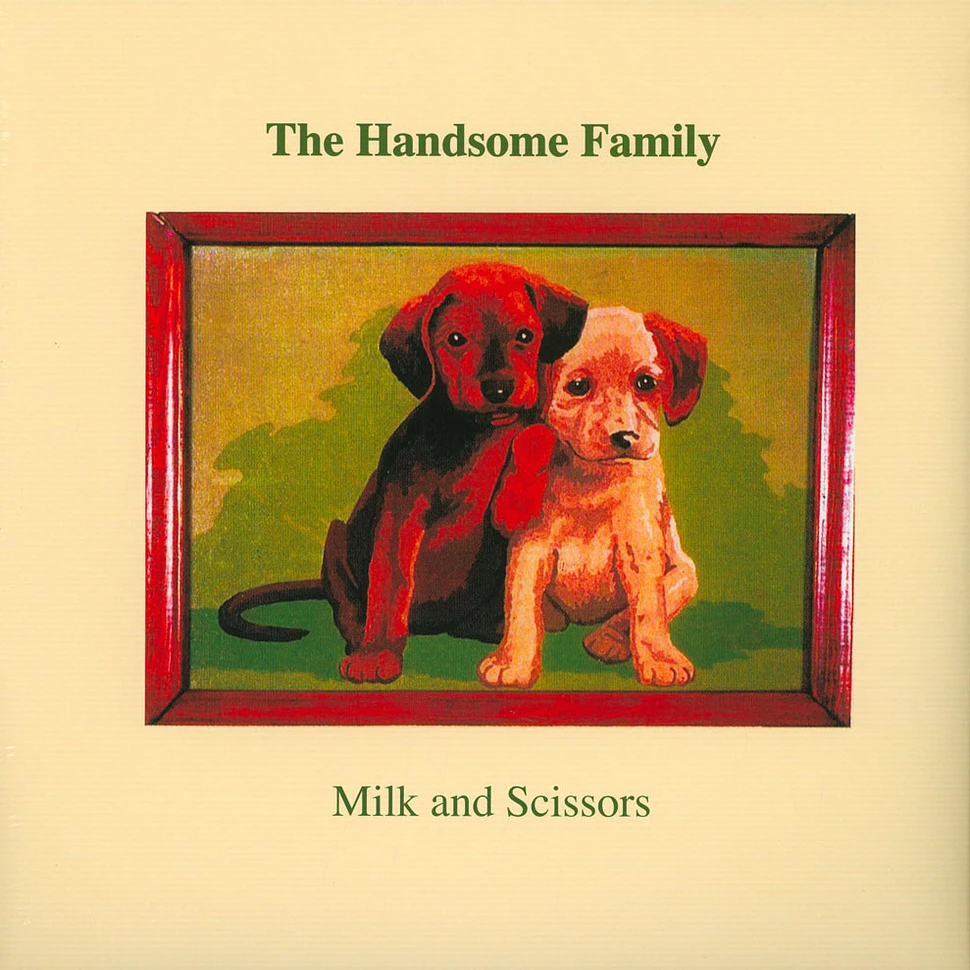 The Handsome Family - Milk And Scissors