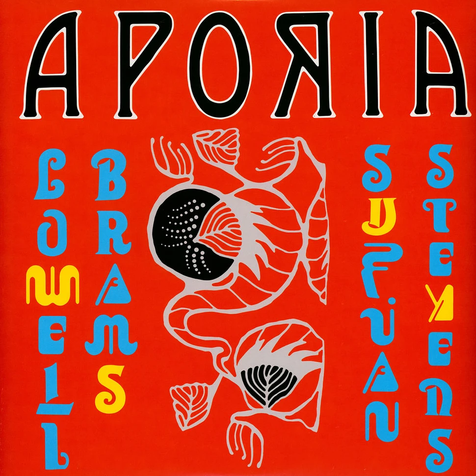 Sufjan Stevens & Lowell Brams - Aporia Limited Vinyl Edition