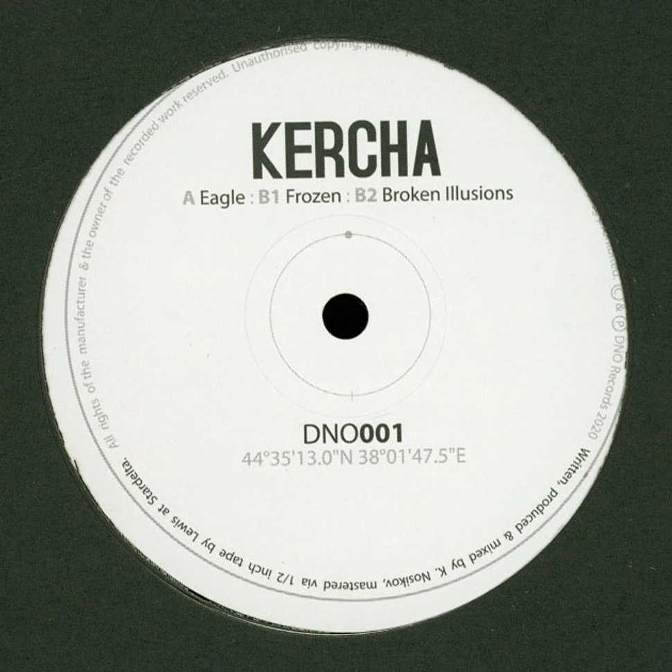 Kercha - Broken Illusions EP