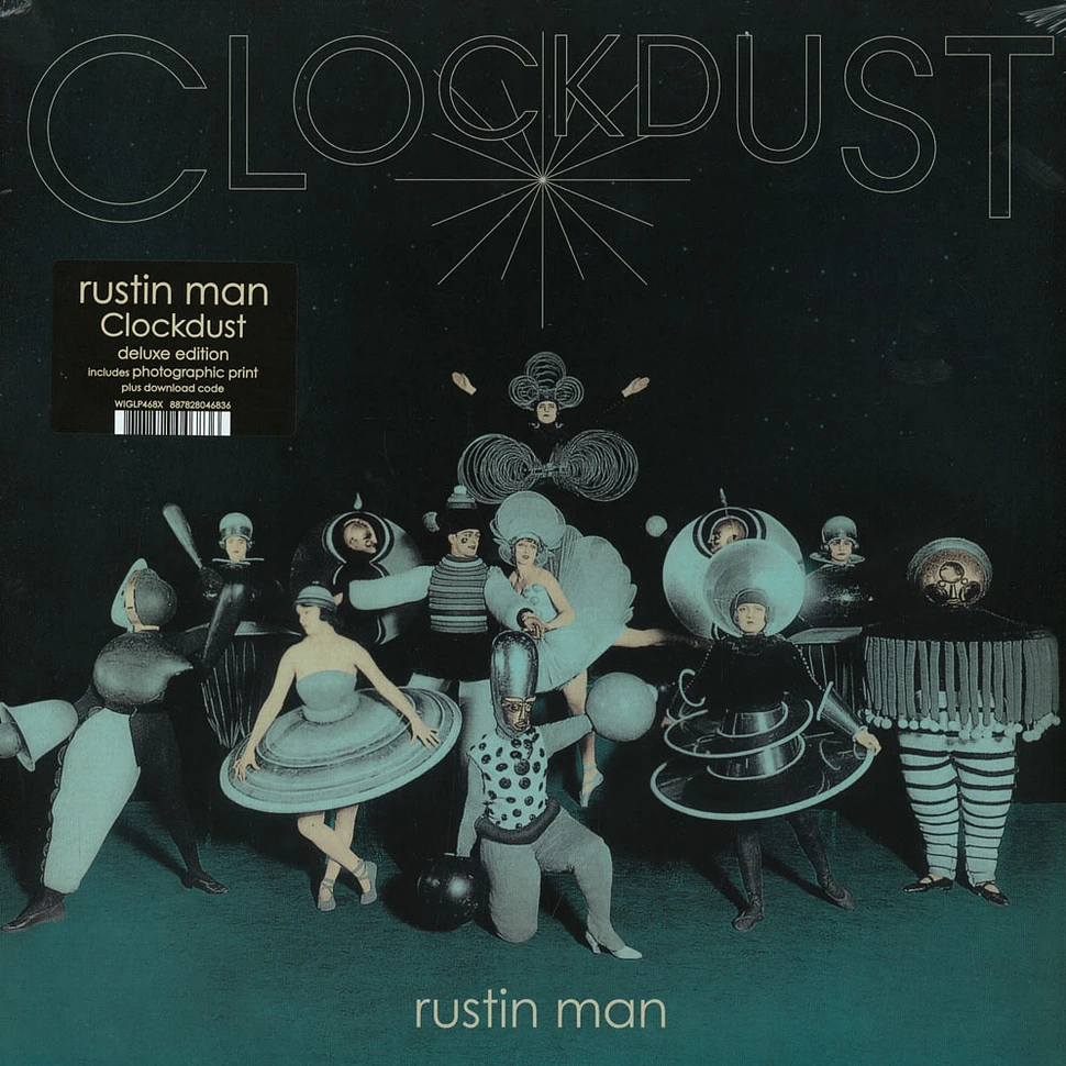 Rustin Man - Clockdust Deluxe Edition