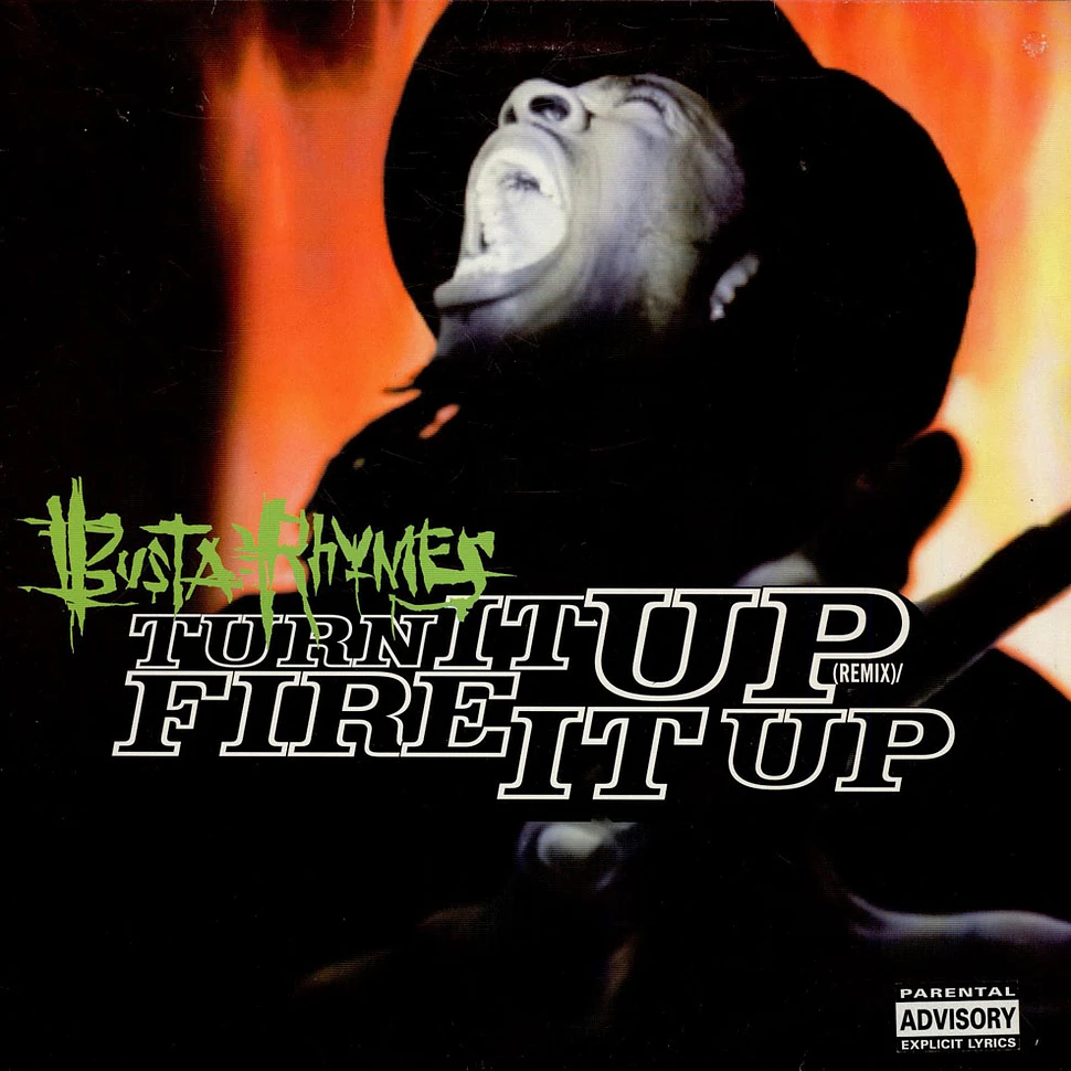Busta Rhymes - Turn It Up (Remix) / Fire It Up