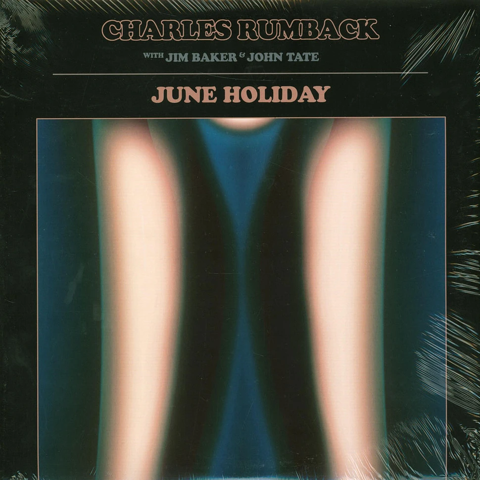Charles Rumback With Jim Baker & John Tate - June Holiday