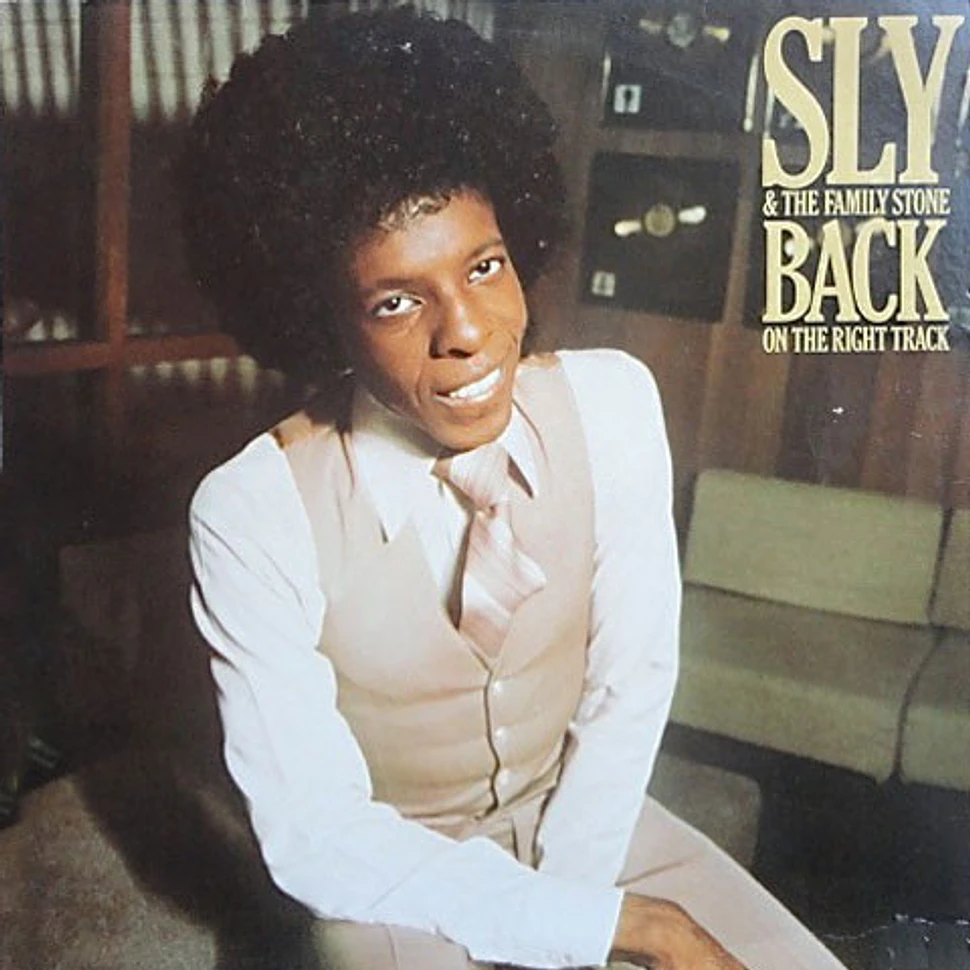 Sly & The Family Stone - Back On The Right Track