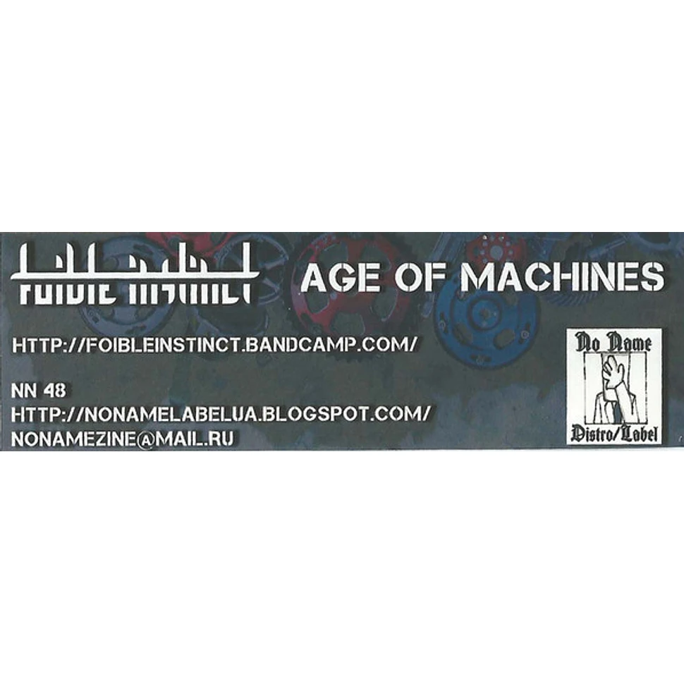 Foible Instinct - Age Of Machines