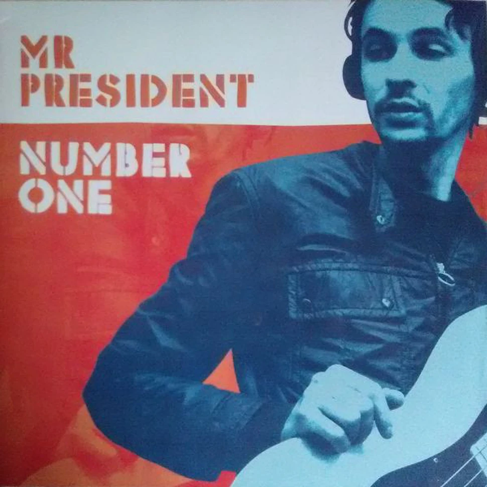 Mr President - Number One
