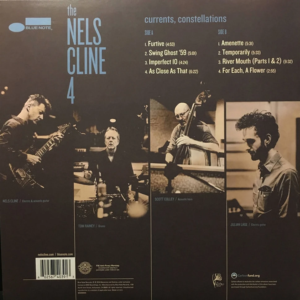 The Nels Cline 4 - Currents, Constellations