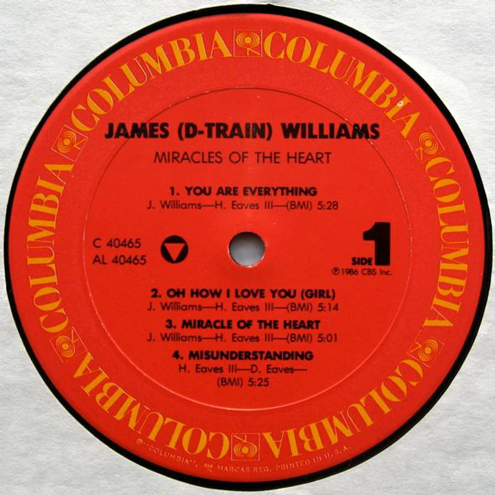 James "D-Train" Williams - Miracles Of The Heart