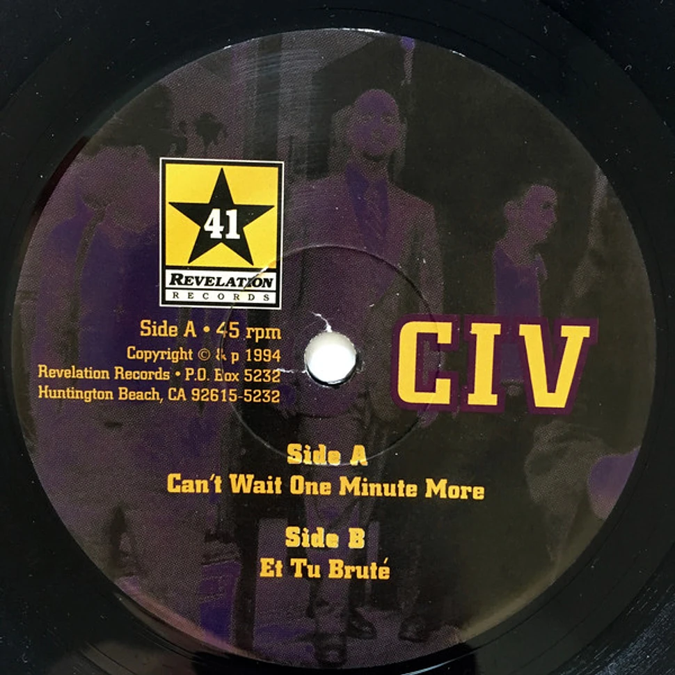 CIV - Can't Wait One Minute More