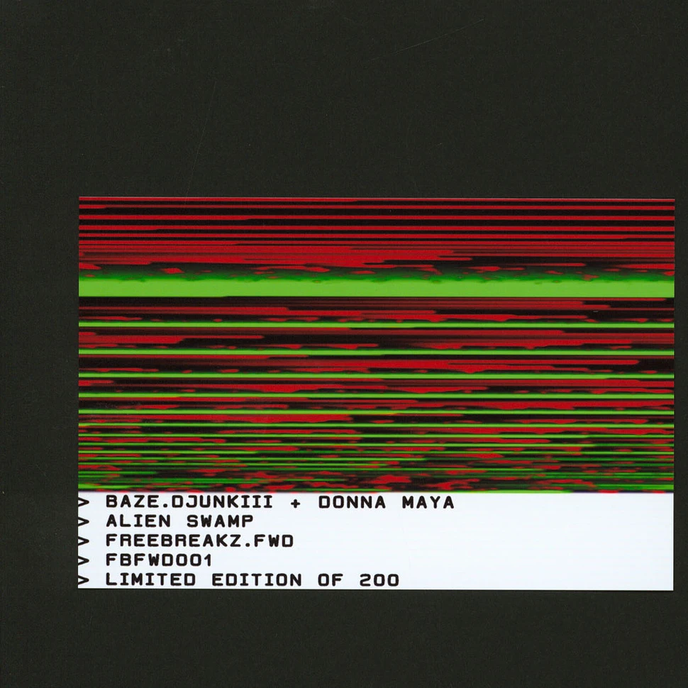 Baze.DJunkiii & Donna Maya - Alien Swamp One-Sided Vinyl Edition