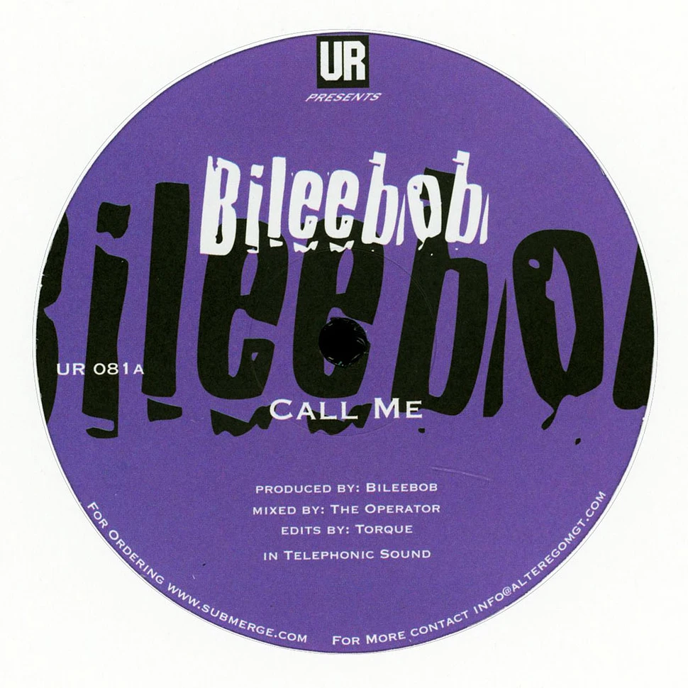 Bileebob - Call Me