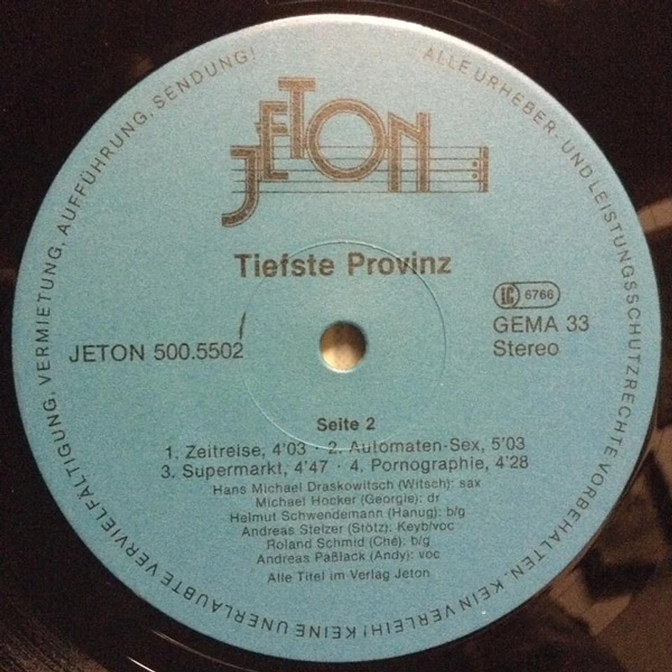 Tiefste Provinz - Tiefste Provinz