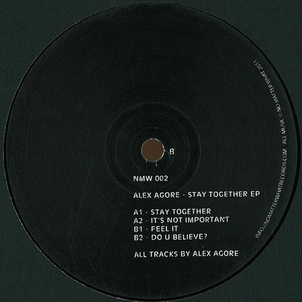 Alex Agore - Stay Together EP