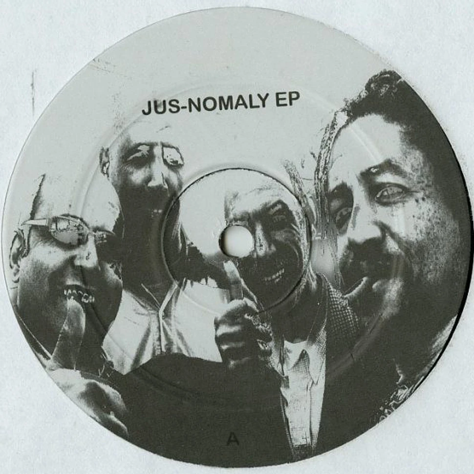 Jus-Ed - Jus-Nomaly EP