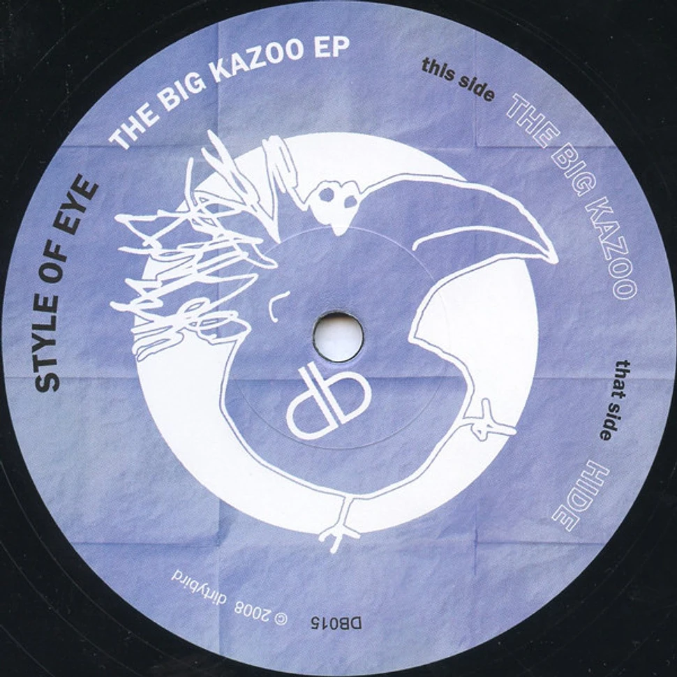 Style Of Eye - The Big Kazoo EP
