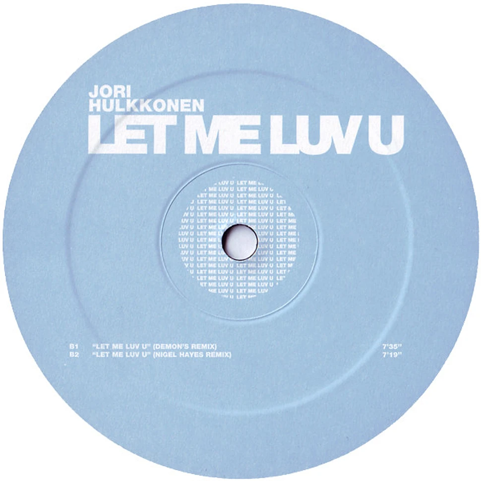 Jori Hulkkonen - Let Me Luv U