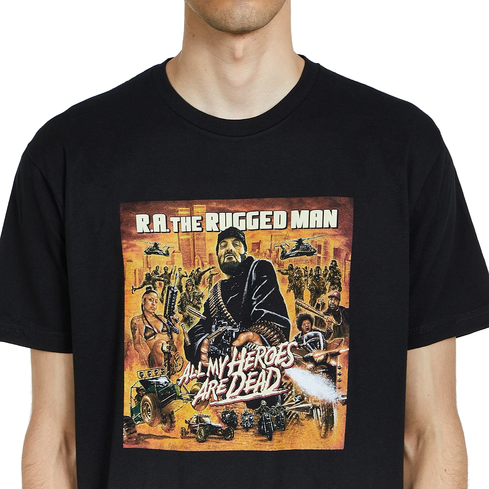 R.A. The Rugged Man - All My Heroes Are Dead T-Shirt