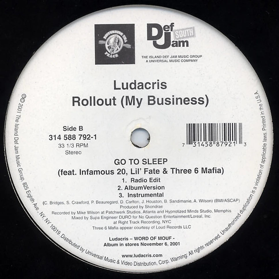 Ludacris - Rollout (My Business)