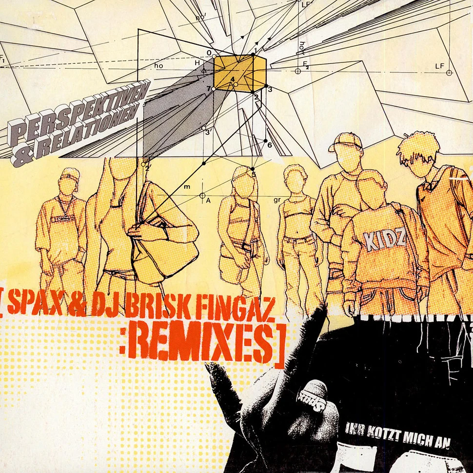 Spax & DJ Brisk Fingaz - :Remixes - Perspektiven Und Relationen