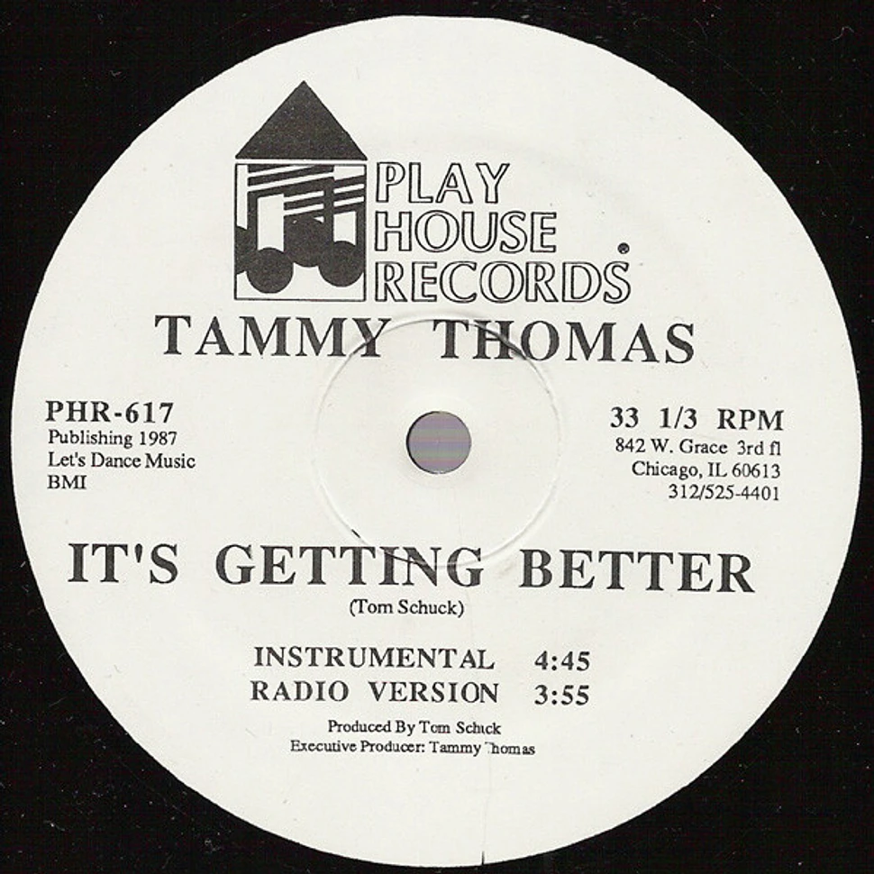 Tammy Thomas - It's Getting Better