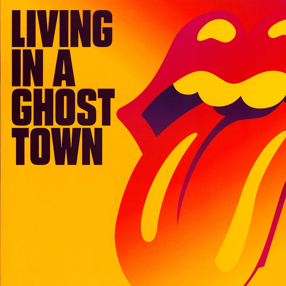 The Rolling Stones - Living In A Ghost Town Orange Vinyl Edition