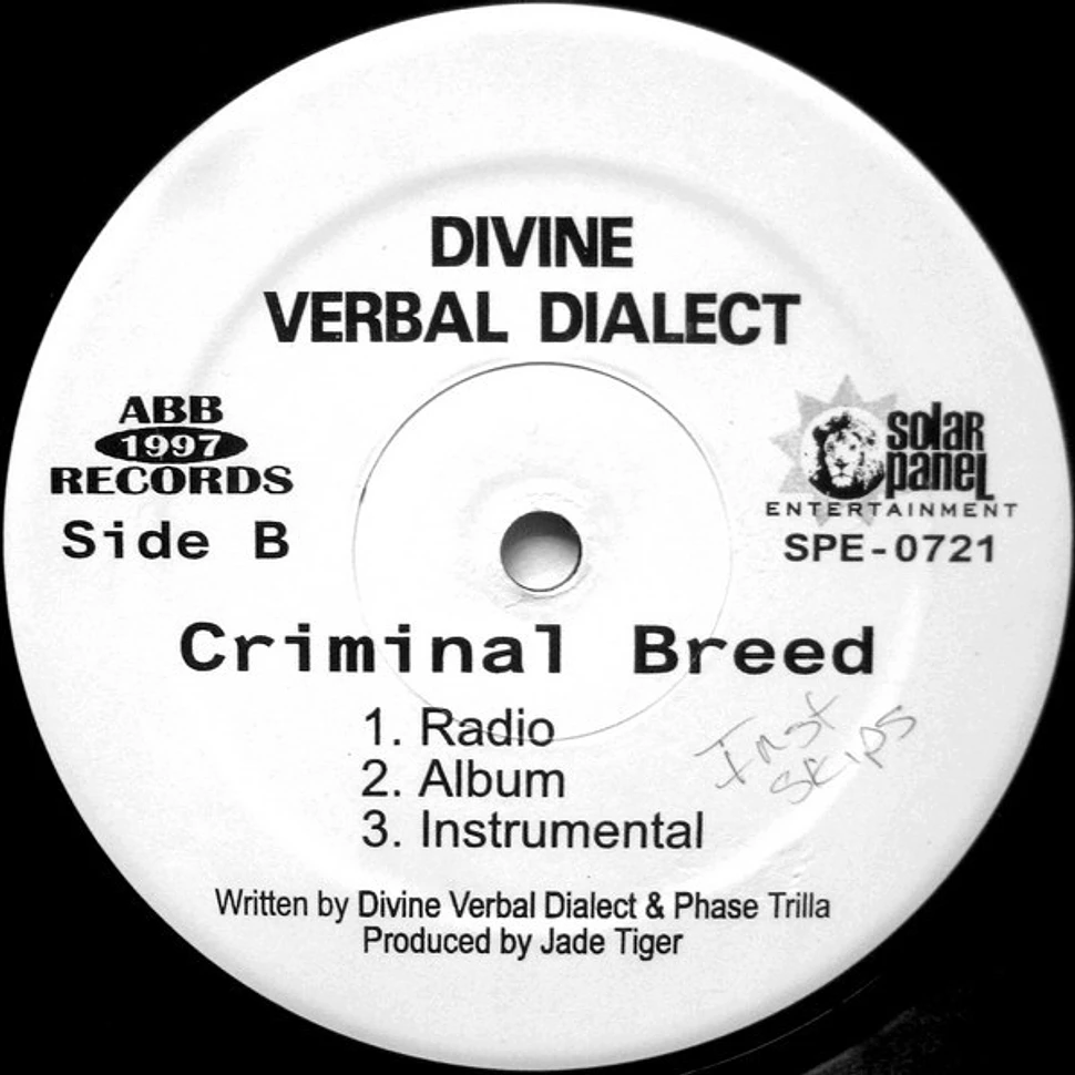 Divine Verbal Dialect - The Natural / Criminal Breed