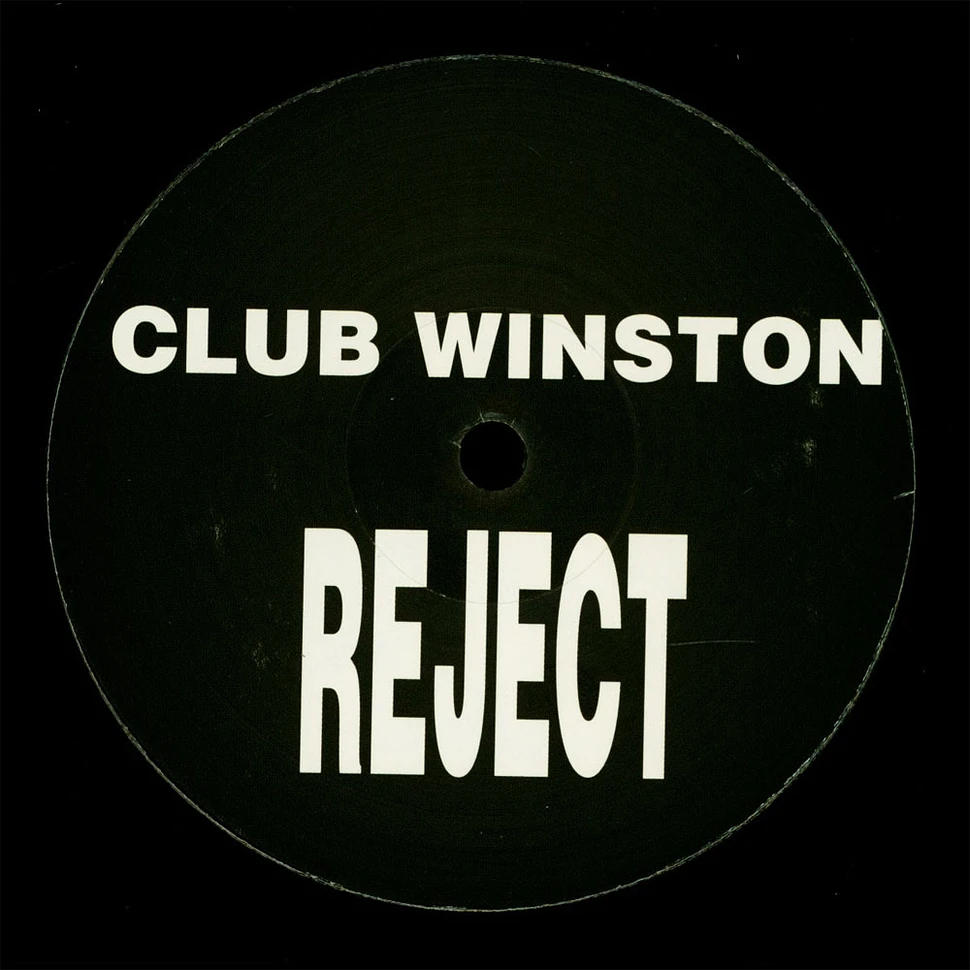 Club Winston - Blurt Reject