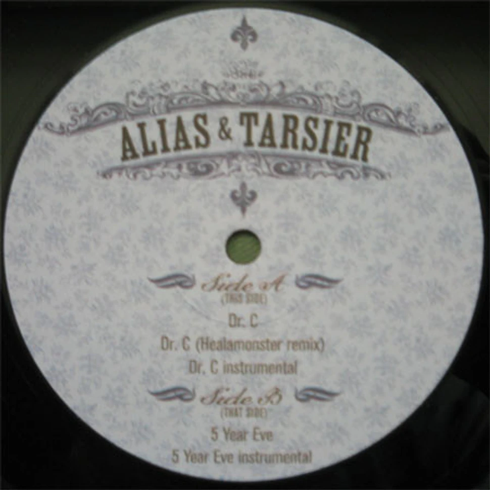 Alias & Tarsier - Dr. C / 5 Year Eve
