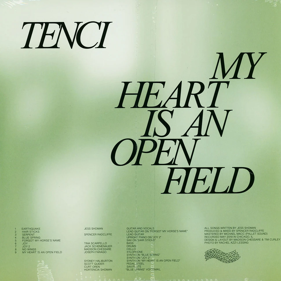 Tenci - My Heart Is An Open Field