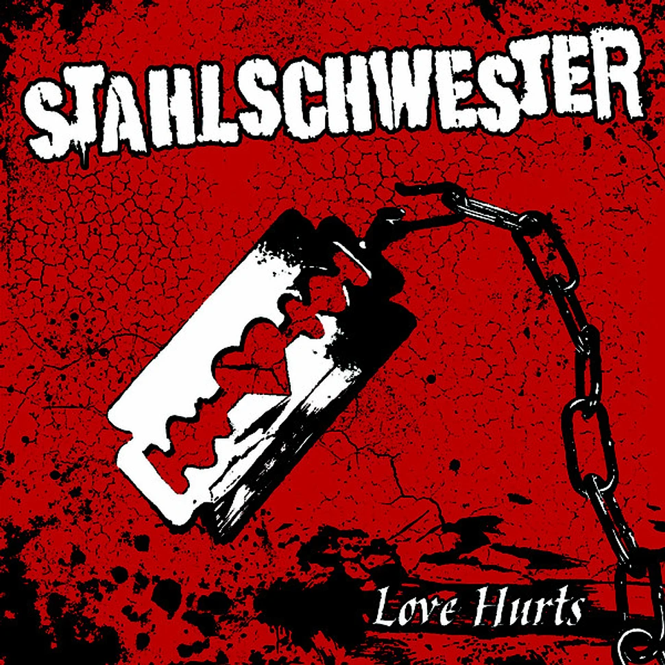 Stahlschwester - Love Hurts