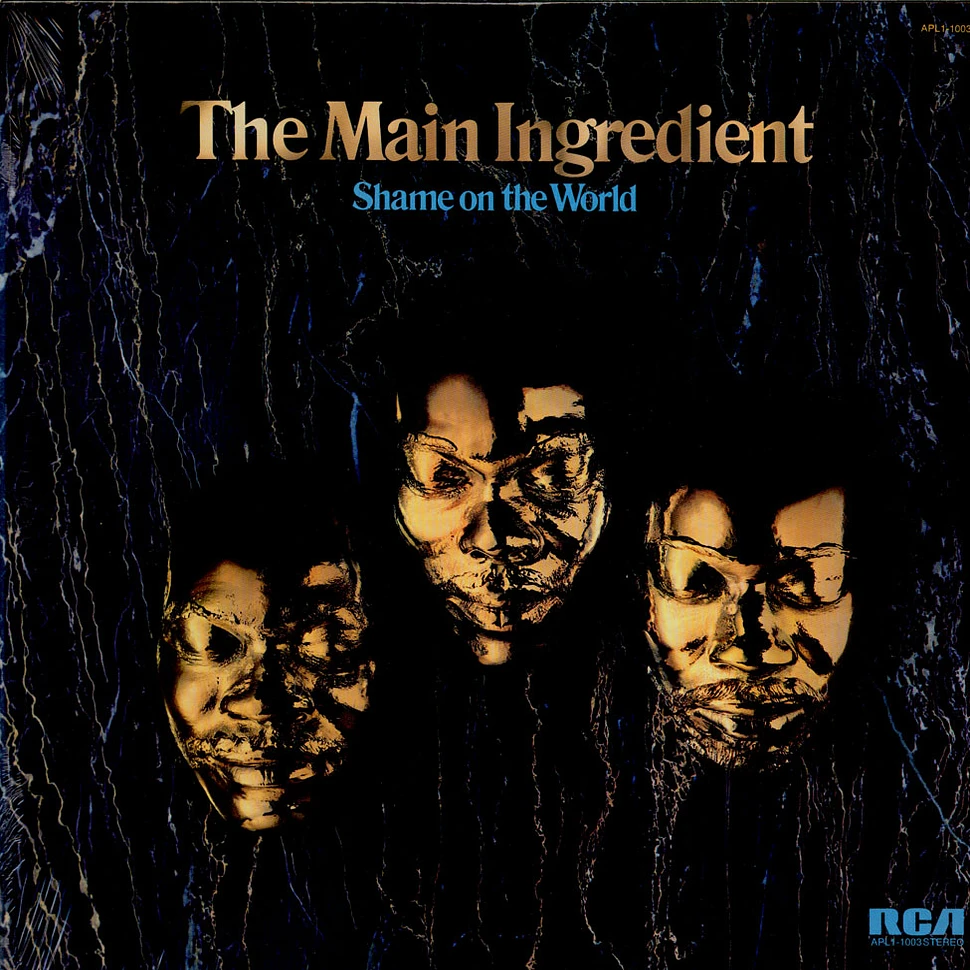 The Main Ingredient - Shame On The World