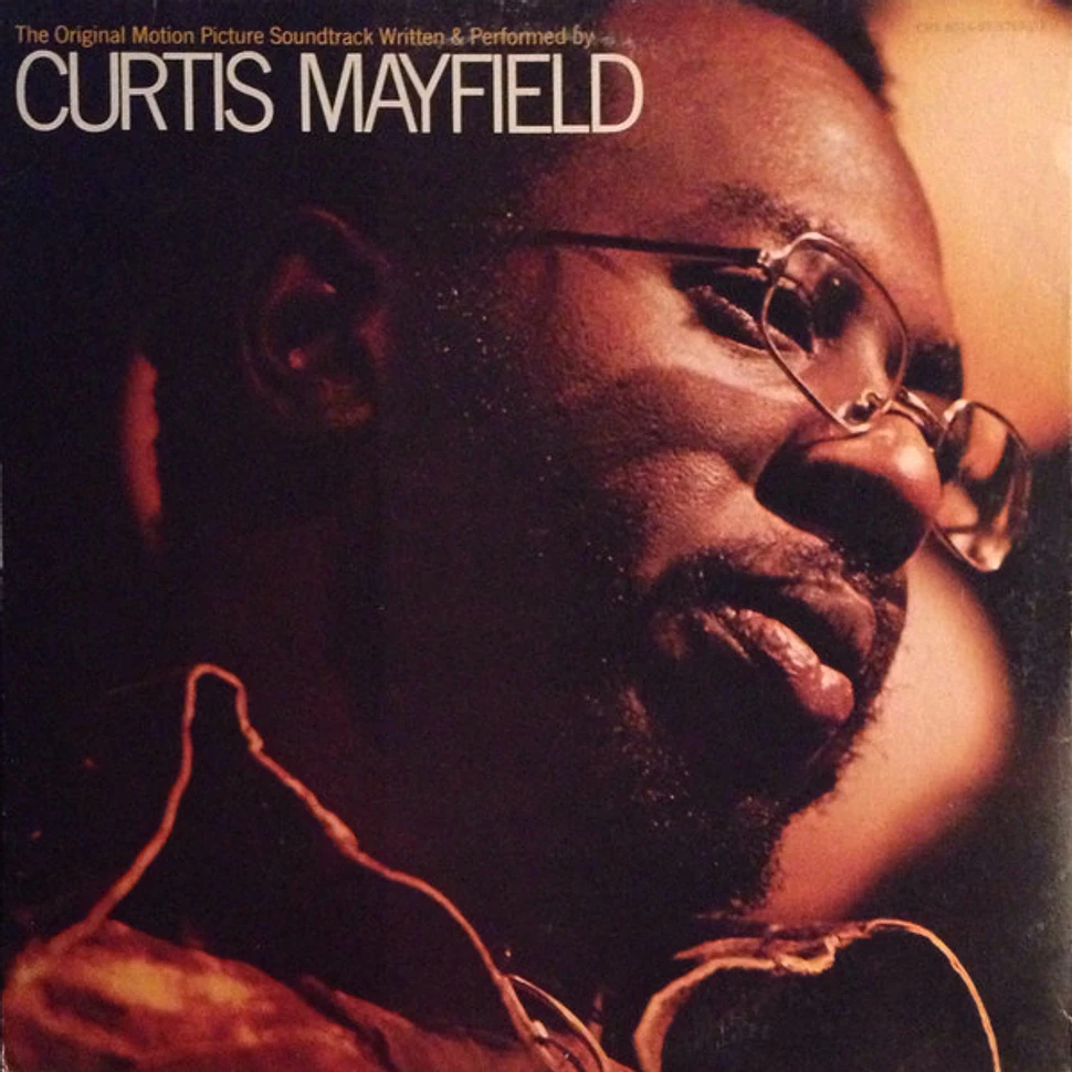 Curtis Mayfield - Super Fly (The Original Motion Picture Soundtrack)