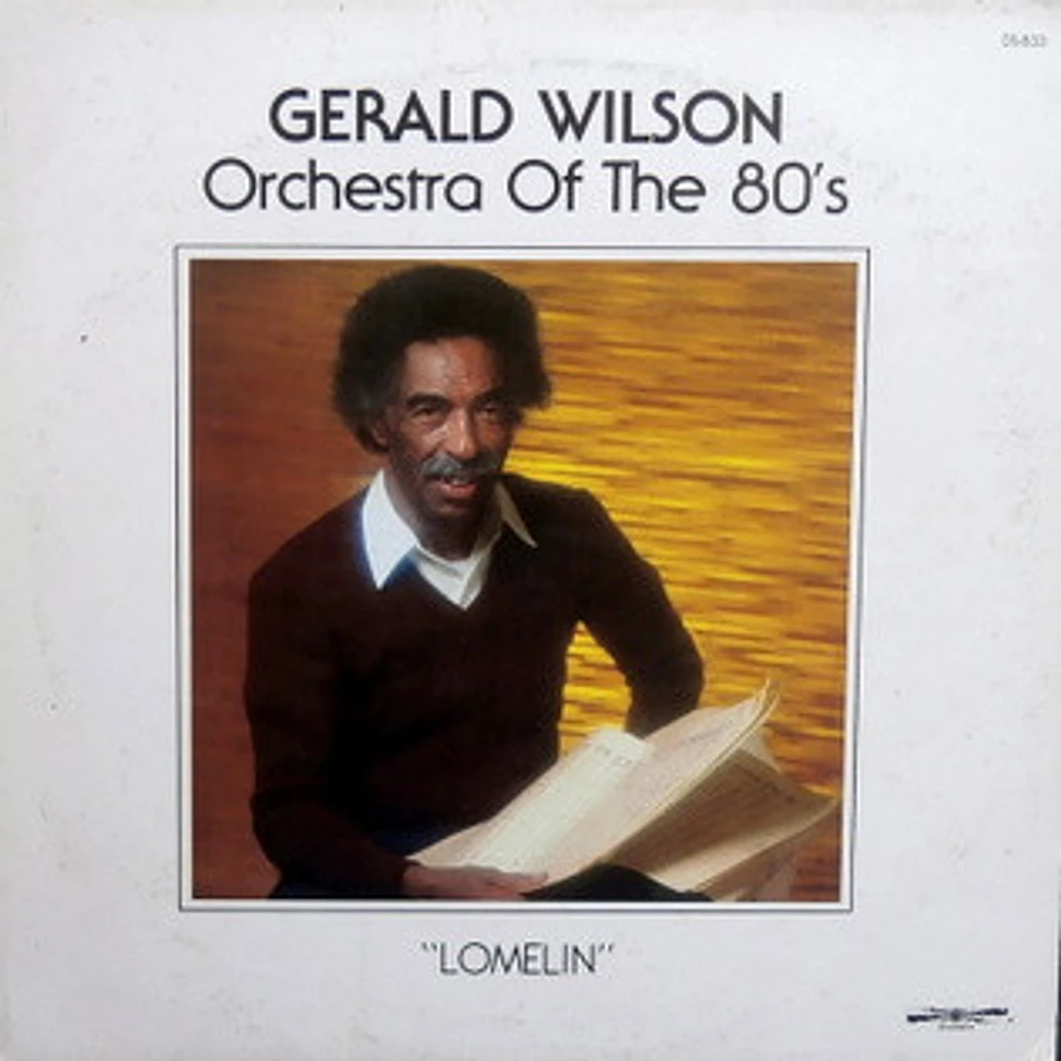 Gerald Wilson Orchestra Of The 80's - Lomelin