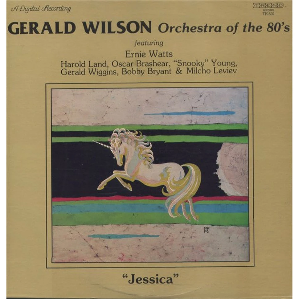 Gerald Wilson Orchestra Of The 80's - Jessica