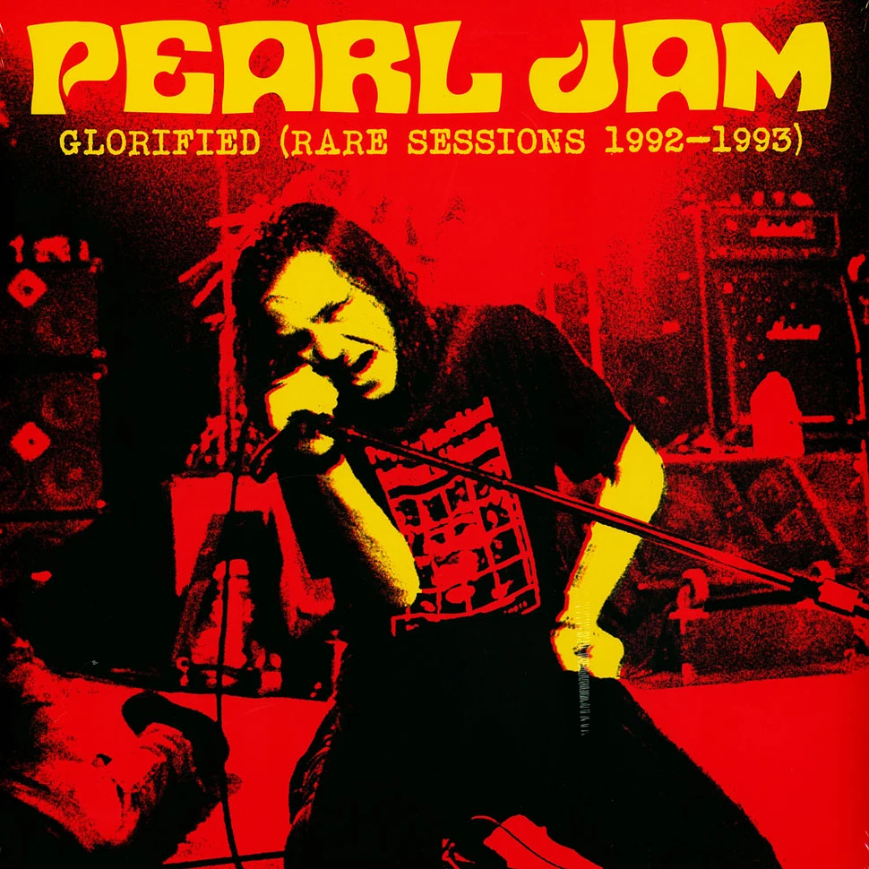 Pearl Jam - Glorified Rare Sessions 1992-1993