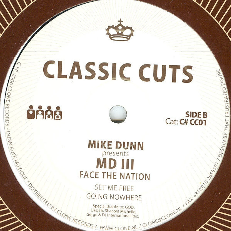 Mike Dunn presents MD III - Face The Nation