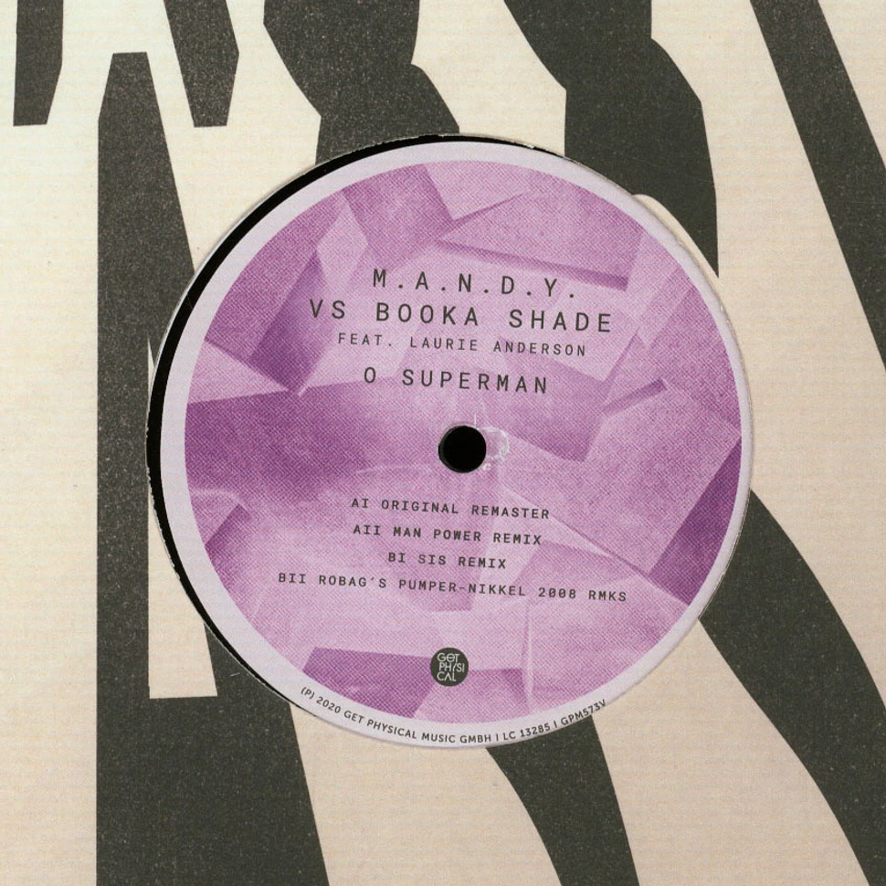 M.A.N.D.Y. VS Booka Shade - O Superman 2020 Remixes Feat. Laurie Anderson