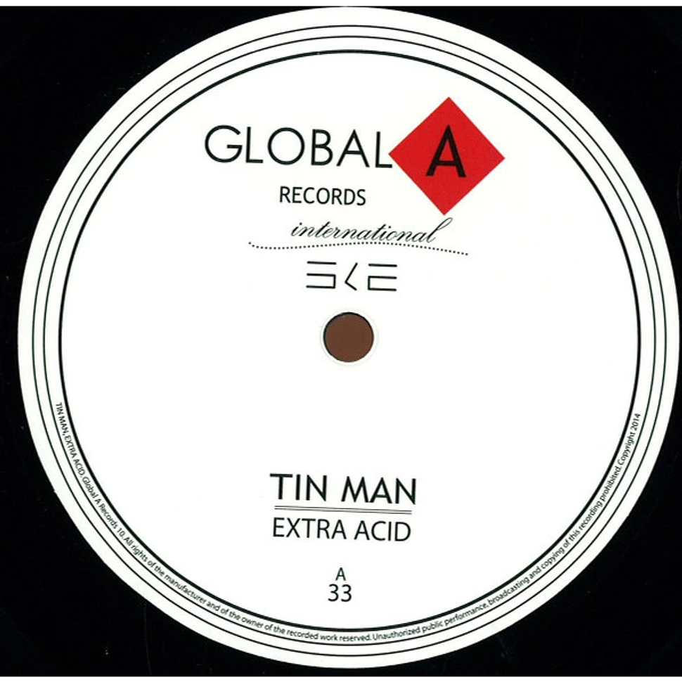 Tin Man - Extra Acid