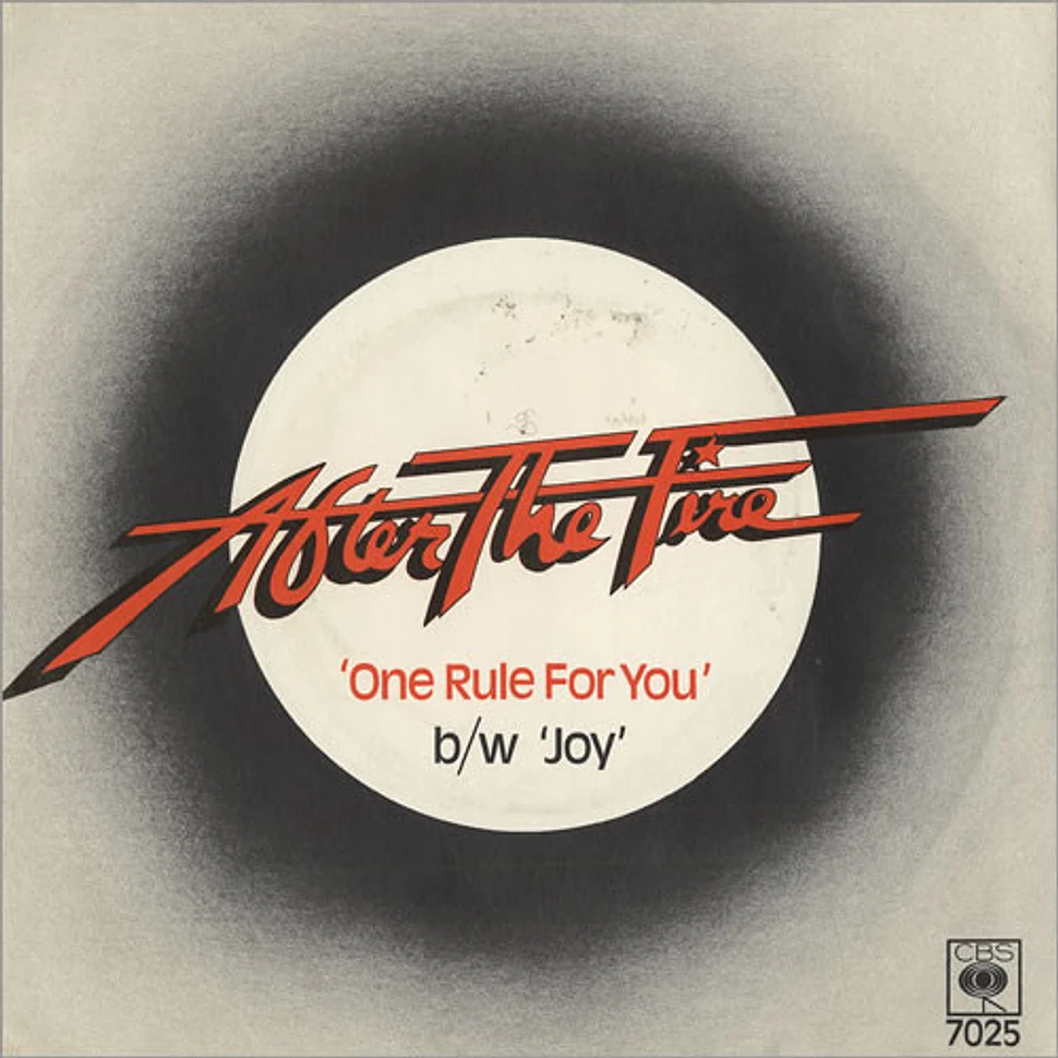 After The Fire - One Rule For You