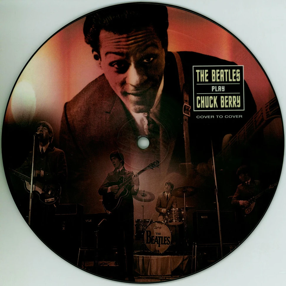 The Beatles - The Beatles Play Chuck Berry Picture Disc Edition