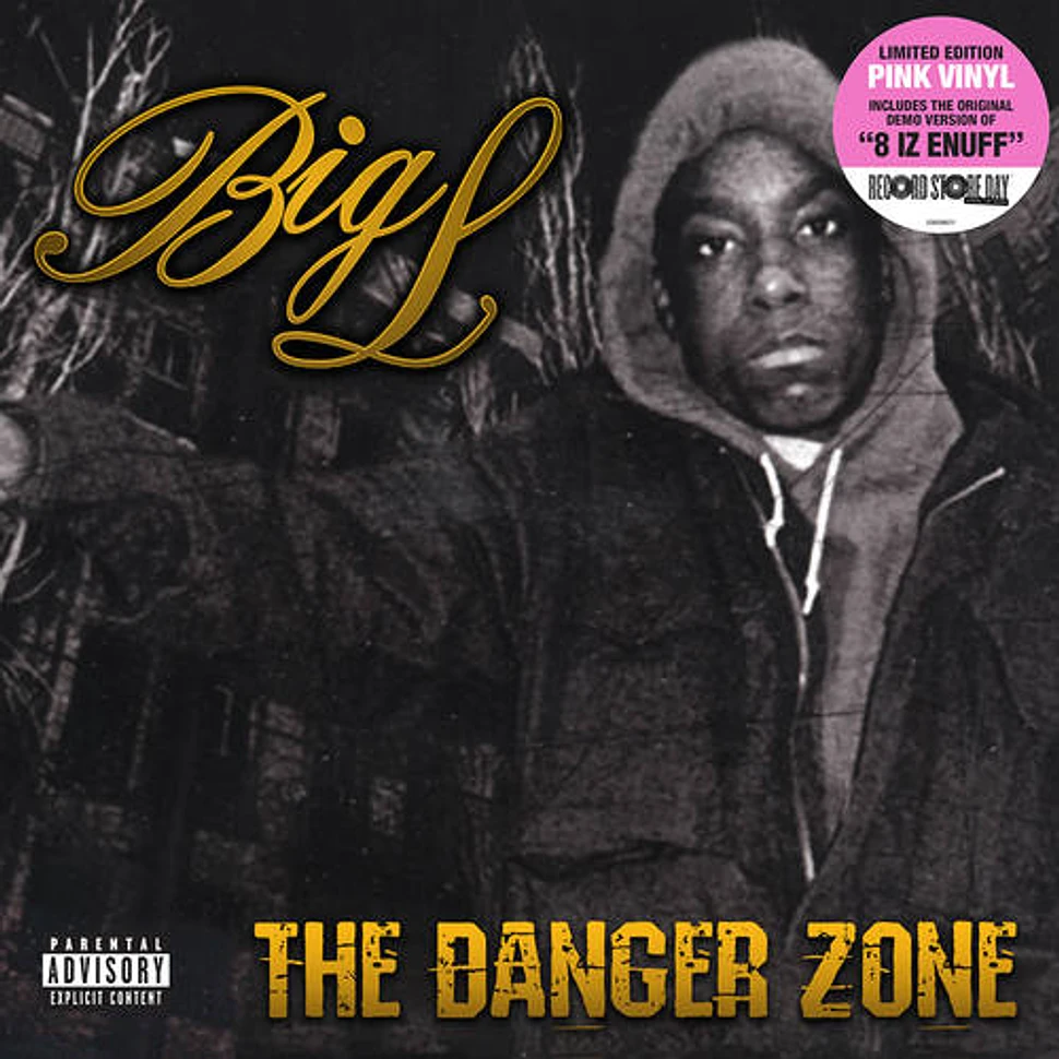 Big L - The Danger Zone Record Store Day 2020 Edition