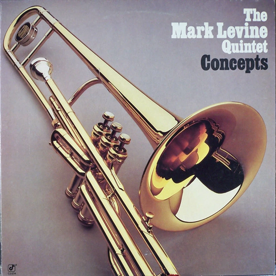 Mark Levine Quintet - Concepts